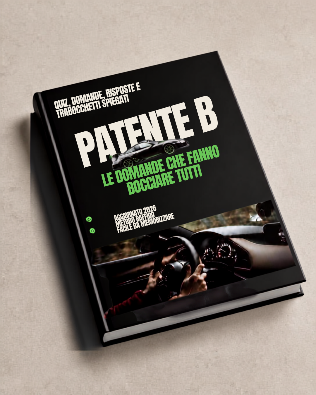 Ebook Patente B 2026 – Supera i Quiz al Primo Tentativo | Digital Academy